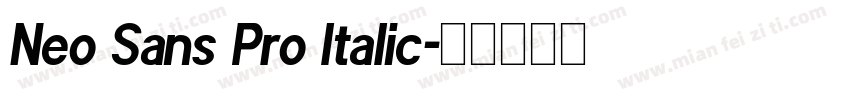 Neo Sans Pro Italic字体转换